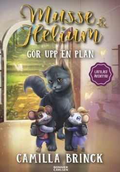 Musse & Helium gör upp en plan