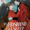 My Husband and I Sleep in a Coffin 1