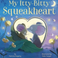 My Itty-Bitty Squeakheart