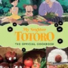 My Neighbor Totoro - The Official Cookbook