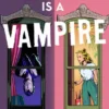 My Roommate Is a Vampire