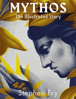 Mythos: The Greek Myths Retold