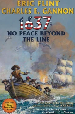 1637: No Peace Beyond the Line