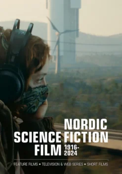 Nordic Science Fiction Film 1916-2024