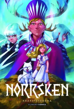 Norrsken 3: Kråksystrarna