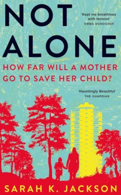 Not Alone