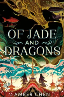 Of Jade and Dragons