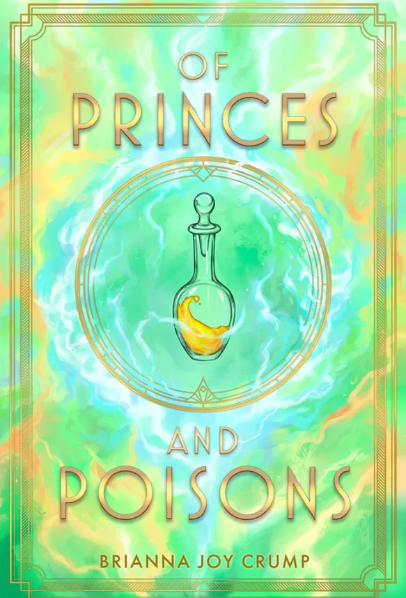 Of Princes and Poisons