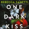 One Dark Kiss