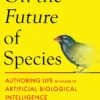 On the Future of Species