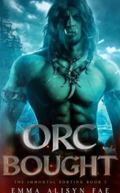 Orc Bought