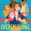 OVEREMOTIONAL
