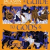 Percy Jackson and the Olympians: A Guide to Gods & Monsters
