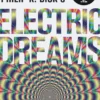 Philip K. Dick's Electric Dreams