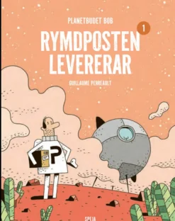 Planetbudet Bob: Rymdposten levererar