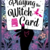 Playing the Witch Card