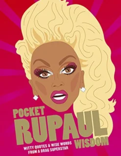Pocket RuPaul Wisdom