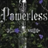 Powerless