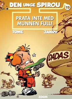 Prata inte med munnen full!