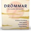Presentask med fyra drömnoveller