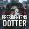 Presidentens dotter