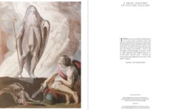 Prophecies: Omens - Auguries - Divination - Oracles - Dreams - Apocalypse
