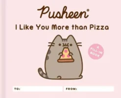 Pusheen: I Like You More Than Pizza