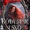Röda spår i snö