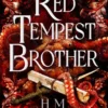 Red Tempest Brother