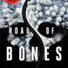 Road of Bones