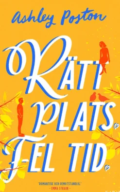 Rätt plats fel tid