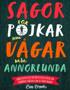 Sagor för pojkar som vågar vara annorlunda
