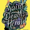 Saint Death's Herald