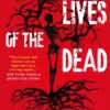 Secret Lives of the Dead