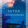Seven Surrenders