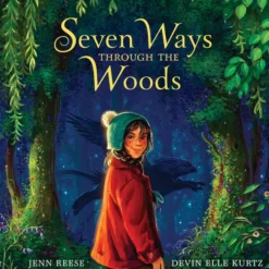 Seven Ways Through the Woods