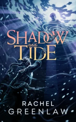 Shadow and Tide
