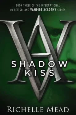 Shadow Kiss