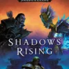 Shadows Rising