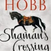 Shaman's Crossing