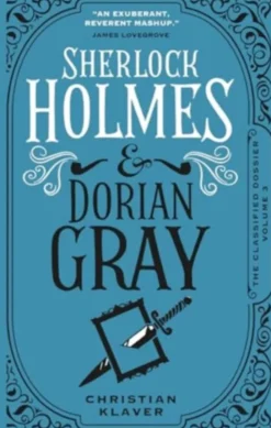Sherlock Holmes and Dorian Gray