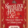 Sherlock Holmes and The Twelve Thefts of Christmas