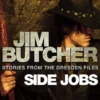 Side Jobs: Stories From the Dresden Files