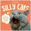 Silly Cats