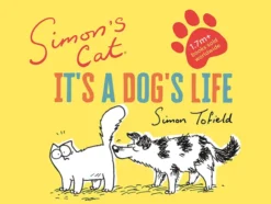Simon's Cat: It's a Dog's Life
