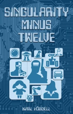Singularity Minus Twelve
