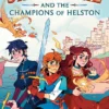 Sir Callie and the Champions of Helston