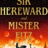 Sir Hereward and Mister Fitz