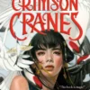 Six Crimson Cranes