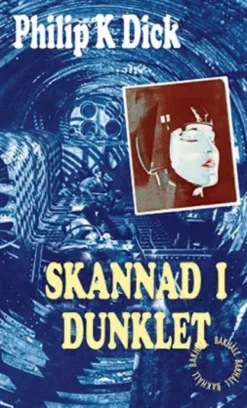 Skannad i dunklet